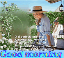 a picture of a woman in a straw hat with a good morning message