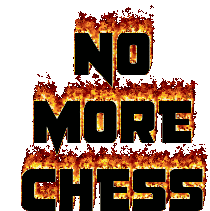 No More Chess Chess Sticker - No More Chess Chess More Stickers