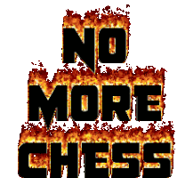 No More Chess Chess Sticker - No More Chess Chess More Stickers