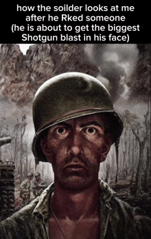 a painting of a soldier with the caption how the soldier looks at me