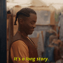 a man says it 's a long story