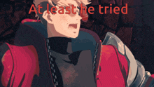 a cartoon character with the words at least he tried on the bottom