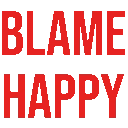 Blamehappy Sticker - Blamehappy Stickers