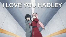 a couple of anime characters with the words i love you hadley in the background