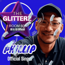 a poster for philip the official singer of the glitter room 600