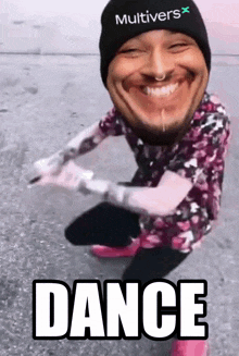 a man wearing a beanie and a floral shirt is kneeling down and smiling with the words dance above him .