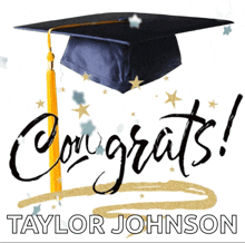 a congratulations card for taylor johnson with a graduation cap