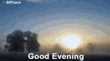 Good Evening Gifkaro GIF - Good Evening Gifkaro Sundown GIFs