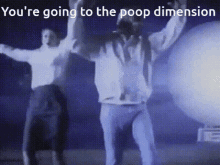 Poop Dimension Poop GIF - Poop Dimension Poop Youre Going To The Poop Dimension GIFs