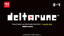 a nintendo switch advertisement for deltarune which is available on nintendo switch 2 launch day