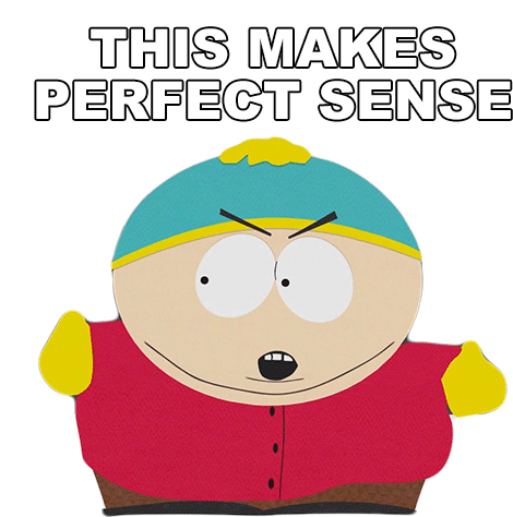 This Makes Perfect Sense Eric Cartman Sticker - This Makes Perfect Sense Eric Cartman South Park Stickers