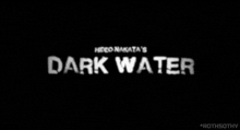 Dark Water 2002 GIF