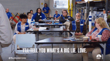 Ill Tell You Whats A Big Lie Love Sayid GIF - Ill Tell You Whats A Big Lie Love Sayid Superstore GIFs