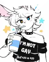 a drawing of a furry girl wearing a shirt that says i 'm not gay but $20 is $20