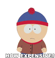 How Expensive Stan Marsh Sticker - How Expensive Stan Marsh South Park Stickers