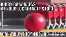 Kirby Kirby Balls GIF - Kirby Kirby Balls Local Target Store GIFs