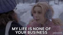 My Life Is None Of Your Business Cristin Milioti GIF - My Life Is None Of Your Business Cristin Milioti Abby Flynn GIFs