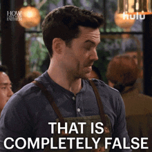 That Is Completely False Charlie GIF - That Is Completely False Charlie How I Met Your Father GIFs