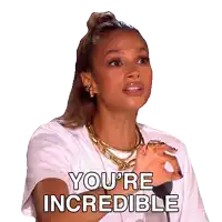 a woman says you 're incredible with her hand