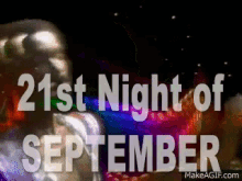 21st Night Of September GIF - Earth Wind And Fire September GIFs