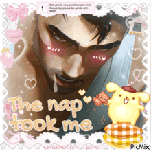 a picture of a man with the words the nap took me on the bottom