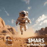 an advertisement for $ mars on pulsechain with a picture of an astronaut