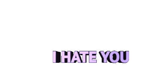 I Hate You Ihy Sticker - I Hate You Ihy Annoying Stickers