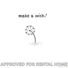 a drawing of a dandelion with the words `` make a wish ! ''