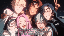 a group of anime characters are posing for a picture and the caption says " this was our alienstage "