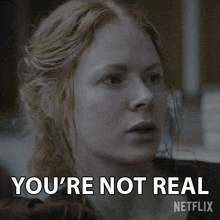Youre Not Real Maura Franklin GIF - Youre Not Real Maura Franklin 1899 GIFs