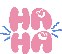 pink letters that say ha ha with blue waves