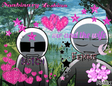 a picture of two cartoon characters with the words nonbinary lesbian me and the wife written on the bottom