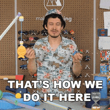 That'S How We Do It Here Devin Montes GIF - That'S How We Do It Here Devin Montes Make Anything GIFs