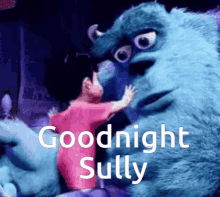 Goodnight Sully Monsters Inc GIF - Goodnight Sully Monsters Inc Sully GIFs