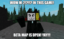 a screenshot of a video game with the words wow m-211 in this game beta map is open yay !!!