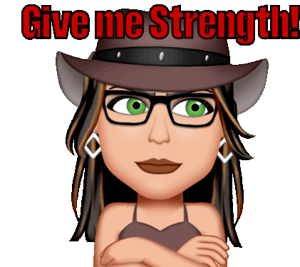 Give Me Strength Cowgirl Sticker - Give Me Strength Cowgirl I Need Strength Stickers