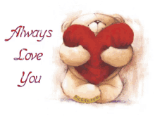 Always Love You Heart GIF - Always Love You Heart Teddy Bear GIFs