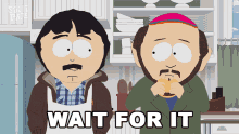 Wait For It Randy Marsh GIF - Wait For It Randy Marsh South Park GIFs