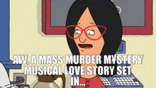 a cartoon of a woman wearing glasses and a musical love story set .