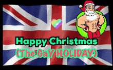 a british flag with the words happy christmas the gay holiday on it