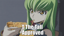 a girl with green hair is eating chicken nuggets with a straw and the words " t the tall approved " above her