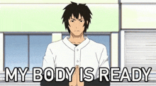 My Body Is Ready Shirtsplosion GIF - My Body Is Ready Shirtsplosion Anime GIFs