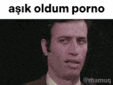 Kemal Sunal Porno Aşık Oldum GIF - Kemal Sunal Porno Aşık Oldum Aşık Oldum Porno GIFs