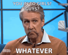 Old Man You In To Girls GIF - Old Man You In To Girls Whatever GIFs