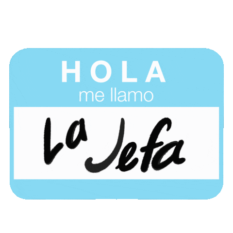 La Jefa Hola Sticker - La Jefa Hola Me Iiamo Stickers