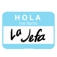 La Jefa Hola Sticker