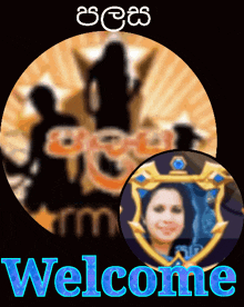 a welcome sign with a picture of a woman and the word welcome