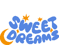 Sweet Dreams Yellow Moon And Stars Around Sweet Dreams In Blue Bubble Letters Sticker - Sweet Dreams Yellow Moon And Stars Around Sweet Dreams In Blue Bubble Letters Good Night Stickers