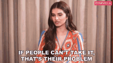 If People Cant Take It Thats Their Problem Tara Sutaria GIF - If People Cant Take It Thats Their Problem Tara Sutaria Pinkvilla GIFs