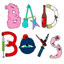 a drawing of the word bad boys with a bottle of beer